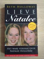 Boek Lieve Natalee - Beth Holloway, Boeken, Gelezen, Ophalen of Verzenden, Overige