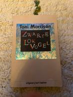 Zwarte Lokvogel - Toni Morrison, Ophalen of Verzenden, Zo goed als nieuw, Toni Morrison, Amerika