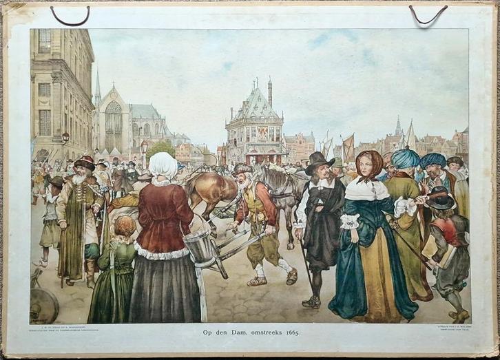 Op den Dam, omstreeks 1665 / J.H. Isings, Antiek en Kunst, Antiek | Schoolplaten, Geschiedenis, Ophalen