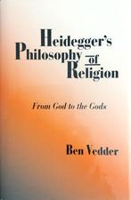 Heidegger's philosophy of religion, Boeken, Godsdienst en Theologie, Ophalen of Verzenden, Zo goed als nieuw, Ben Vedder, Christendom | Katholiek