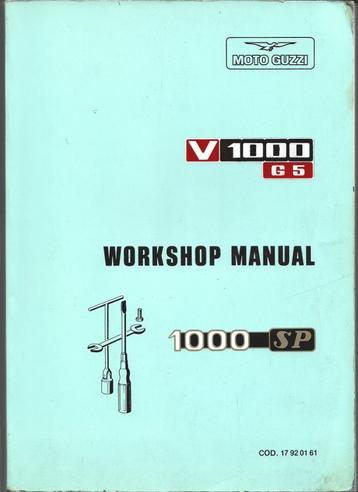 Moto Guzzi V1000 G5 1000 SP workshop manual (7417z) beschikbaar voor biedingen