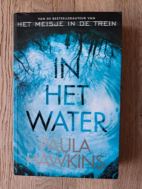 Paula Hawkins - In het water, Boeken, Thrillers, Zo goed als nieuw, Nederland, Ophalen of Verzenden