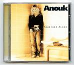 Anouk - Together Alone, Ophalen of Verzenden, Gebruikt, Poprock