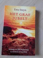 HET GRAF JUBELT door Esta Steyn, Ophalen of Verzenden, Zo goed als nieuw