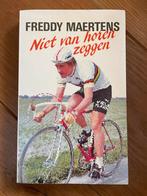 Freddy Maertens - Niet van horen zeggen (paperback), Ophalen of Verzenden, Gelezen, Sport