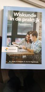 Wiskunde in de praktijk - Kennisbasis, Wiskunde A, Nieuw, W. Oonk, R. Keijzer, S. Lit, N. Figueiredo, Ophalen of Verzenden