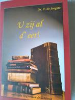 U zij al d'eer. Ds C de Jongste, Ds C de Jongste, Christendom | Protestants, Ophalen of Verzenden, Zo goed als nieuw