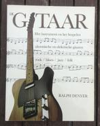De Gitaar, Handboek voor de gitarist - Ralph Denyer, Ophalen of Verzenden, Gelezen, Instrument, Ralph Denyer
