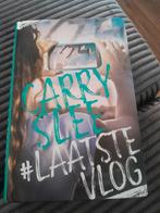 Carry Slee - #LaatsteVlog, Ophalen of Verzenden, Gelezen, Carry Slee, Fictie