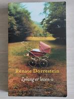Zolang er leven is - Renate Dorrestein, Boeken, Ophalen of Verzenden, Gelezen, Renate Dorrestein, Nederland