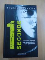 1 Seconde. Sophie McKenzie. jeugdthriller, Boeken, Ophalen of Verzenden, Zo goed als nieuw
