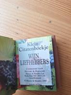 Klein Citatenboekje Wijnliefhebbers, Ophalen of Verzenden, Zo goed als nieuw, History & Heraldry