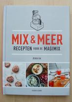 Jessica Lek - Mix & Meer recepten voor de Magimix, Ophalen of Verzenden, Zo goed als nieuw