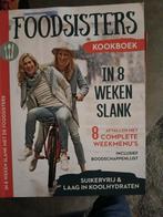 Foodsisters-in 8 weken slank, Boeken, Ophalen of Verzenden, Gelezen