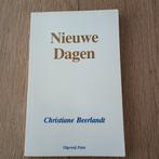 Christiane Beerlandt - Nieuwe Dagen, Ophalen of Verzenden