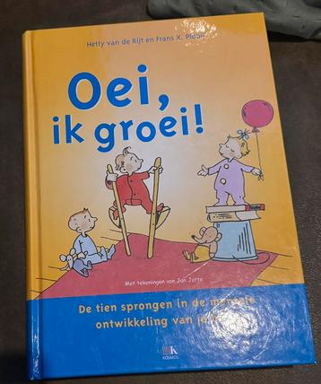H. van de Rijt - Oei, ik groei! beschikbaar voor biedingen