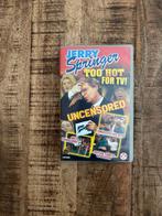 Jerry Springer - Too Hot For TV! - Uncensored VHS, Cd's en Dvd's, Vanaf 16 jaar, Ophalen of Verzenden, Zo goed als nieuw, Tv-serie of Tv-programma