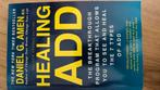 Daniel G. Amen, M.D. - Healing ADD Revised Edition, Ophalen of Verzenden, Zo goed als nieuw, Daniel G. Amen, M.D.