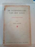 De Overwinnaars van het Goud - Paul d'Ivoi, Ophalen of Verzenden, Gelezen, Paul d'Ivoi