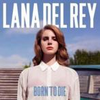 Lana Del Rey- Born to die-2012, Cd's en Dvd's, Cd's | Pop, 2000 tot heden, Ophalen of Verzenden