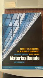 G. Budinski - Materiaalkunde, Ophalen of Verzenden, Zo goed als nieuw, G. Budinski; K. Budinski, Nederlands