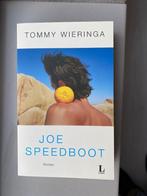 Joe speedboot, Boeken, Literatuur, Nieuw, Ophalen of Verzenden, Nederland, Tommy Wieringa