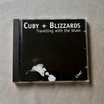 CUBY + BLIZZARDS - Travelling with the blues, Ophalen of Verzenden, 1980 tot heden, Zo goed als nieuw, Blues