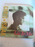Chris isaak 7 inch lie to me, Cd's en Dvd's, Vinyl Singles, Ophalen of Verzenden, Zo goed als nieuw, Pop