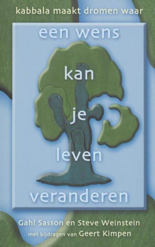 Gahl Sasson Een wens kan je leven veranderen (Geert Kimpen), Boeken, Esoterie en Spiritualiteit, Nieuw, Ophalen of Verzenden