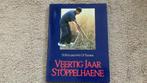 Veertg jaar Stöppelhaene. De Roggebouw is of’edoane. Raalte, W.A. Albers e.a., Ophalen of Verzenden, Overijssel, Zo goed als nieuw