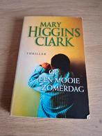 Mary Higgins Clark - op een mooie zomerdag, Ophalen of Verzenden, Gelezen, Mary Higgins Clark