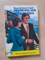 HET HOTEL VAN PUCK EN PAUL door Hans de Groot-Cante, Ophalen of Verzenden, Gelezen