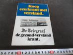 sticker Koop een krant met verstand DE TELEGRAAF, Ophalen, Zo goed als nieuw