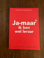 Ja-maar ik ben wel leraar - Gunster & Prinsen, Ophalen of Verzenden, Gelezen