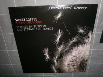 Sweet Coffee – Keep On Running (Remixes). 2006. Groovy House beschikbaar voor biedingen