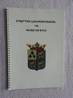 Strjitten Ljouwerteradiel yn wurd en byld - Stiens Hijum enz, Boeken, Geschiedenis | Stad en Regio, Ophalen of Verzenden, 20e eeuw of later