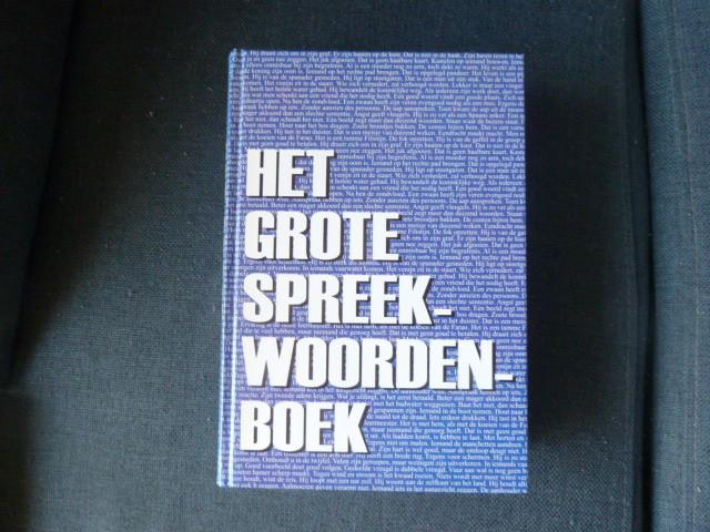 Het grote Spreekwoordenboek - Rebo, Boeken, Woordenboeken, Ophalen of Verzenden, Zo goed als nieuw, Overige uitgevers, Nederlands