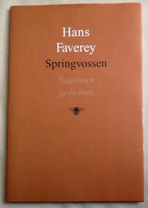 Springvossen nagelaten gedichten Hans Faverey, Boeken, Gedichten en Poëzie, Eén auteur, Verzenden