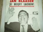 Single jan blaaser/ je blijft lachen/english style /havoc re, Cd's en Dvd's, Nederlandstalig, 7 inch, Zo goed als nieuw, Single