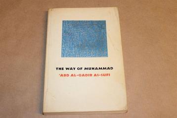 The Way of Muhammad — Uit de \'Sufic Path Series\' [1975] beschikbaar voor biedingen