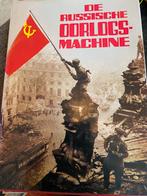 De Russische oorlogs-machine 1917-1945, Ophalen of Verzenden, Gelezen