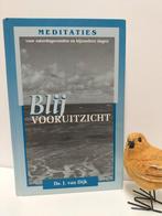 Dijk, Ds. J. van; Blij vooruitzicht, Boeken, Godsdienst en Theologie, Gelezen, Christendom | Protestants, Ophalen of Verzenden