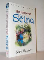 Niek Bakker - Het teken van Setna (Keltisch christelijk), Ophalen of Verzenden, Zo goed als nieuw