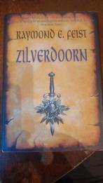 Zilverdoorn - Raymond E. Feist, Boeken, Ophalen of Verzenden, Gelezen, Raymond E. Feist