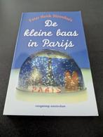 De kleine baas in Parijs - Peter Henk Steenhuis, Ophalen of Verzenden, Zo goed als nieuw, Peter Henk Steenhuis, Nederland