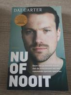 Nu of nooit dai carter, Ophalen of Verzenden, Gelezen