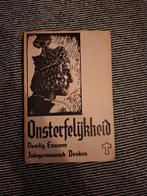 Onsterfelijkheid Veertig eeuwen Indogermaansch Denken, Ophalen of Verzenden