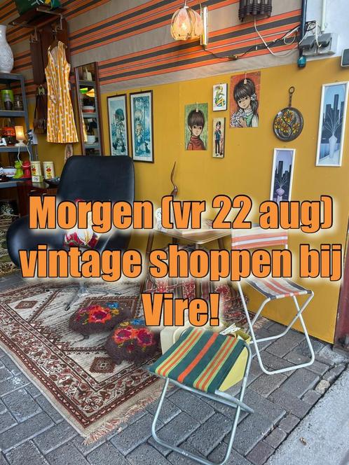 Morgen (vr 22 aug) vintage shoppen 10:00-15:00 uur, Vire, Verzamelen, Retro, Huis en Inrichting, Ophalen of Verzenden