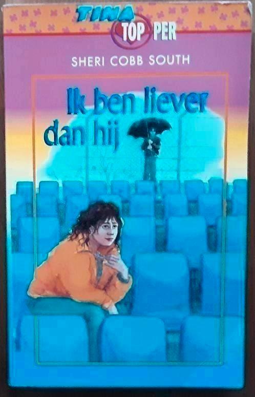Tina Topper 18 - Ik ben liever dan hij - Sheri Cobb South, Boeken, Kinderboeken | Jeugd | 13 jaar en ouder, Gelezen, Ophalen of Verzenden
