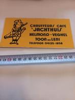 Chauffeurs cafe wegrestaurant t, jachthuis helmond veghel, Verzamelen, Ophalen of Verzenden, Zo goed als nieuw